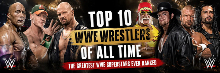 Top 10 WWE Wrestlers of All Time:The Greatest WWE Superstars Ever Ranked