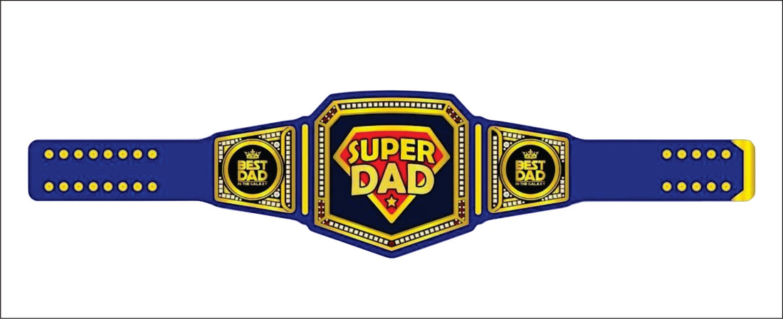 Super Dad Championship Belt Fathers Day Gift Championship Belts Online