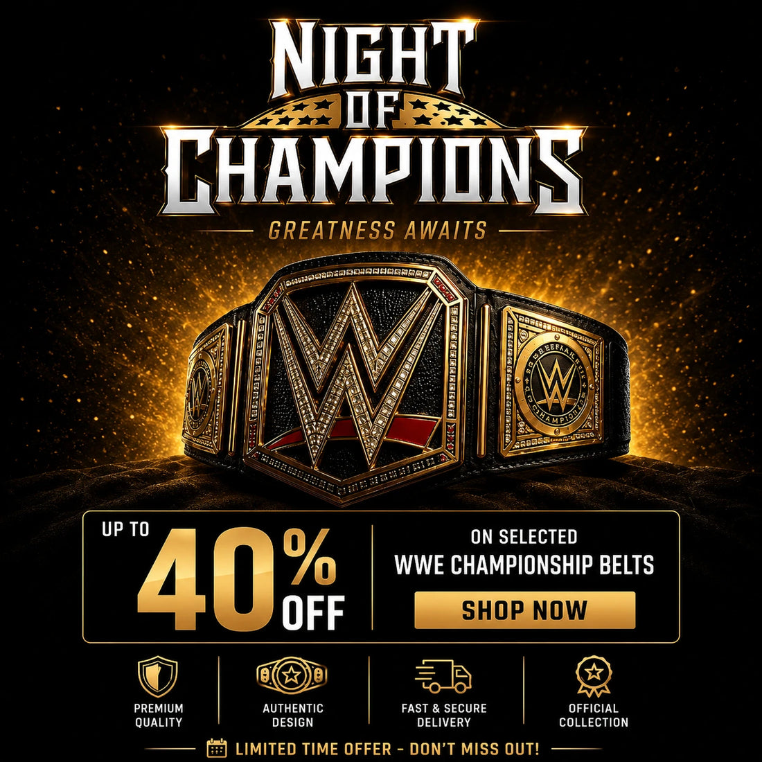 Night of Champions promo banner with a gold official Championship belt, advertising up to 40% off selected belts.