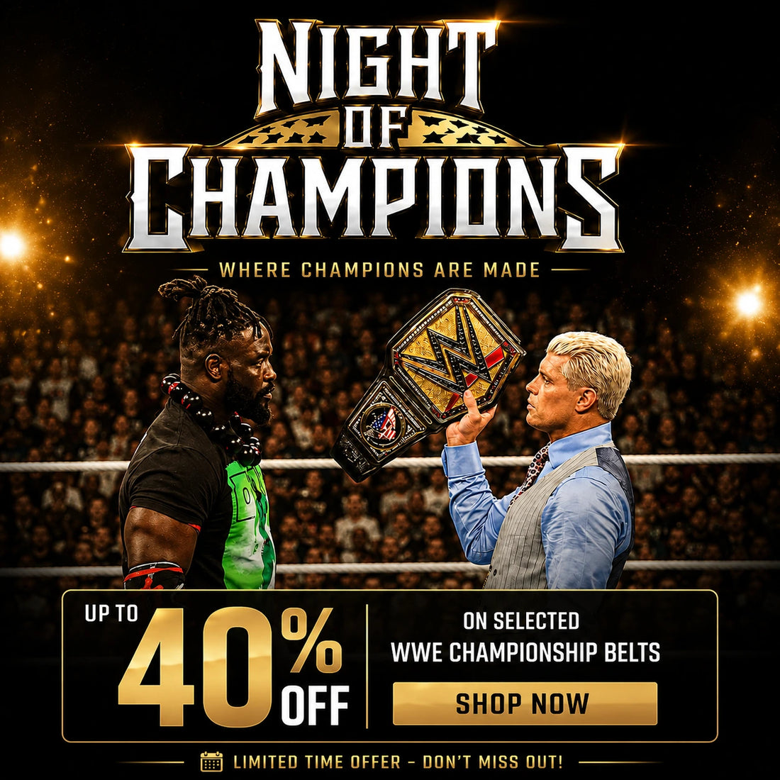 Night of Champions sale banner offering up to 40% off selected WWE championship belts.